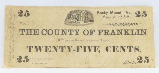 1862 Franklin County, Rocky Mount VA Obsolete 25c Note