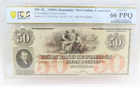 1850s New London, Connecticut Obsolete Currency PCGS Gem Unc 66 ppq