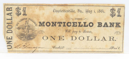 1861 Monticello Bank, Charlottesville VA $1 Obsolete Currency