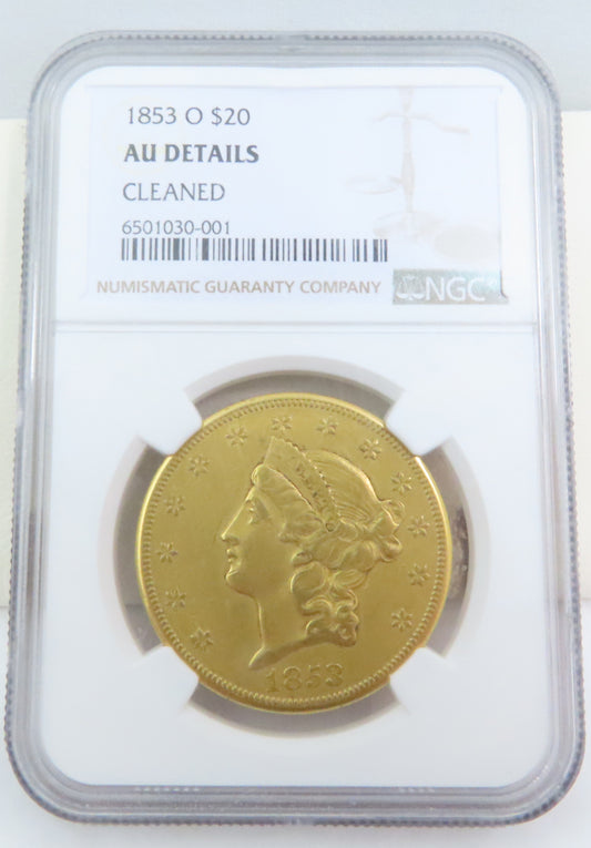 1853 O NGC AU Details (Cleaned) Early $20 Gold Piece